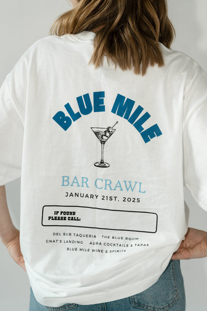 Blue Mile Bar Crawl T-Shirt